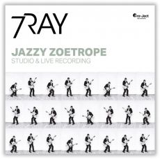 7RAY feat. Triple Ace – Jazzy Zoetrope (Doppel Vinyl 2x180 g)