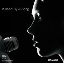 Dynaudio Kissed By A Song (2LPs 45 RPM 180g Vinyl)