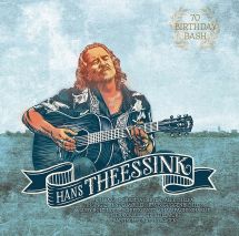 Hans Theessink 70 Birthday Bash (180g Vinyl)